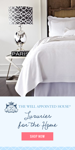 Shop The Well Appointed House!  Luxuries for the Home
